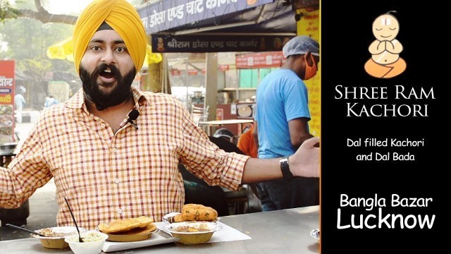 'Shree Ram Kachori Wale | Lucknow | Bangla Bazar'