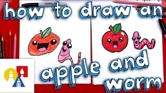 'How To Draw A Cartoon Apple And Worm'