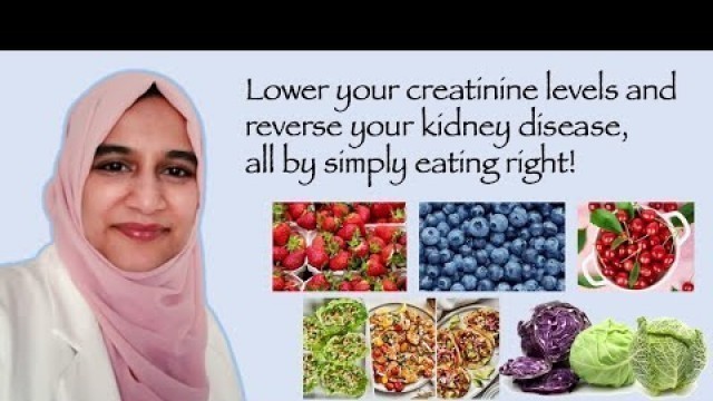 'Lower Your Creatinine Levels With These Foods'