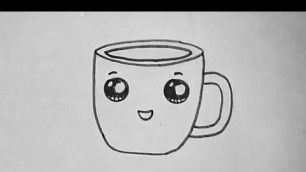 'HOW TO DRAW A CUTE CUP. CUTE DRAWINGS. DRAWING FOR KIDS.'