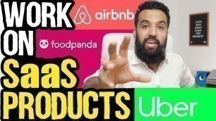 'What are SaaS Products? How you can make Millions with SaaS? FoodPanda, Uber, Airbnb'