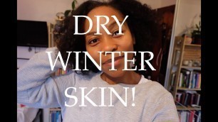 'LET THY FOOD BE THY BEAUTY PRODUCTS! || DRY WINTER SKIN'