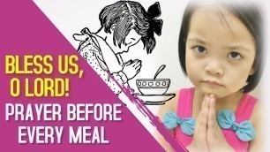 'Prayer Before Meals (Grace For Food Before Eating) | Best Prayer For Kids'