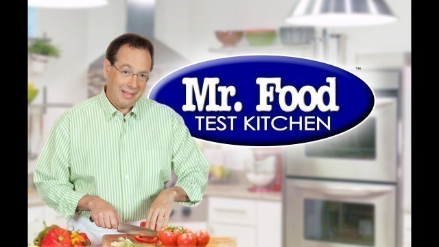 'Meet the Mr. Food Test Kitchen'