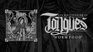 'TONGUES - WORMFOOD feat. Nathan Wyner (official audio)'