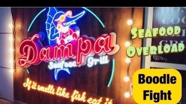 'Dampa  - Seafoods Restaurant “Boodle fight\"'