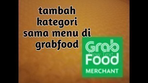 'Cara tambah menu/kategori grabfood'