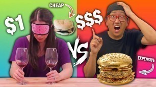 'Guessing CHEAP vs EXPENSIVE Food!! BLIND TASTE TEST CHALLENGE'