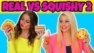 'Real vs Squishy Food Challenge 2. Totally TV'