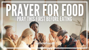 'Prayer Before Meals | Grace Prayer For Food Before Eating'