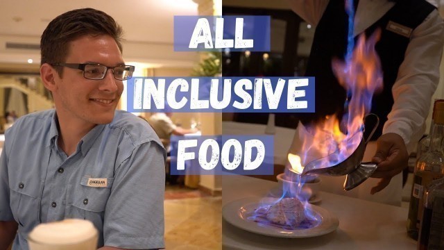 'All Inclusive Resort FOOD | Valentin Imperial Riviera Maya'