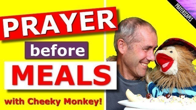 'Prayer Before Meals for Kids - Cheeky Monkey TV! Series 2 Ep 5'