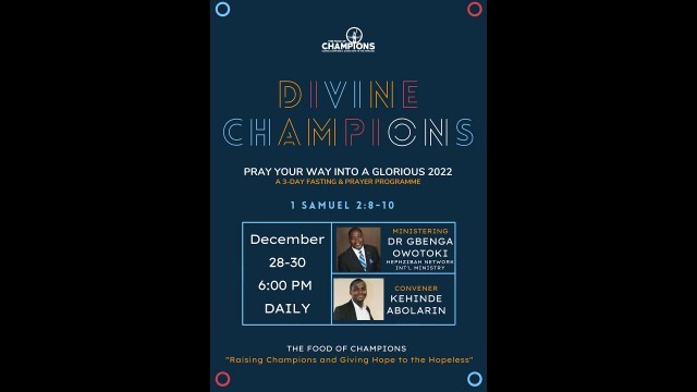 'Final Day (3) of The Food of Champions Prayer Programme 2021 — Ministering: Dr Gbenga Owotoki'