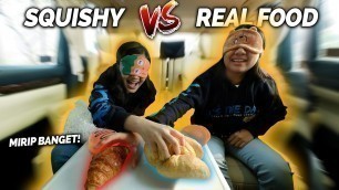 'SQUISHY FOOD Vs REAL FOOD | NAY vs NAYARA'