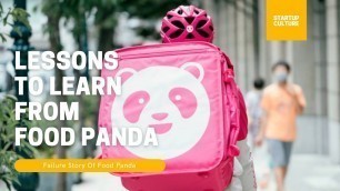 'Lessons to learn from Food Panda | Startup Culture'