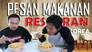 'Pesan Makanan di Restoran Korea - Ordering Korean Foods'