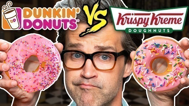 'Dunkin vs. Krispy Kreme Taste Test | Food Feuds'