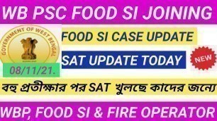 'wbpsc food si joining update|psc food si case update|food si|food si new update|wbp constable 2019'