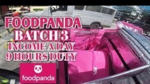 'FOODPANDA BATCH 3 INCOME A DAY 9 HOURS DUTY-Parang Double pay lagi ang income-3 shift duty-V-OneMoto'