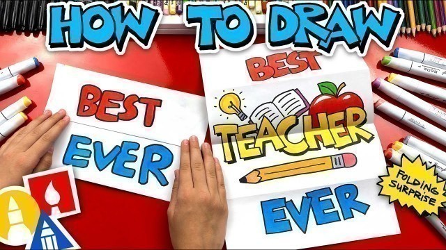 'How To Draw The Best Teacher Ever Folding Surprise'