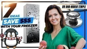 'Freezing food tips - How to use your freezer to save Money'