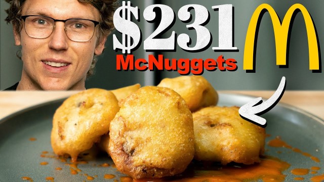 '$231 McDonald\'s Chicken McNuggets Taste Test | Fancy Fast Food'