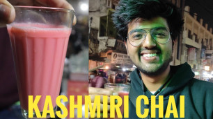 '||KASHMIRI CHAI||ONLY IN WINTERS||INDIAN FOOD VLOG||LUCKNOW||'