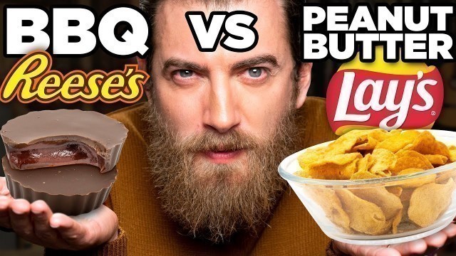 'BBQ Peanut Butter Food vs. Peanut Butter BBQ Food Taste Test'