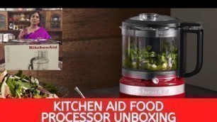 'Kitchen Aid Food Processor Unboxing in Tamil'