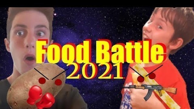 'FOOD BATTLE 2021 (Parody)'