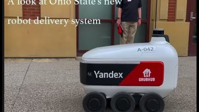 'A look at Ohio State\'s new robot delivery system'