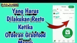 'Cara Menerima Orderan Grabfood Terbaru'