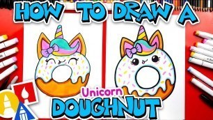 'How To Draw A Cute Unicorn Doughnut'