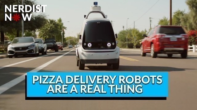 'The Autonomous Pizza Delivery Robots Have Arrived! (Nerdist Now)'