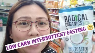 'Low Carb Intermittent Fasting | LCIF |What food to eat? 