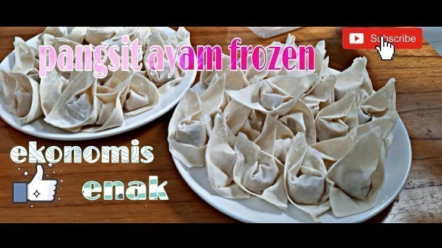 'Pangsit ayam  frozen enak hemat ekonomis/frozen food'