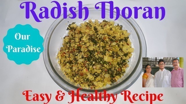 'Radish Thoran || Homely food'