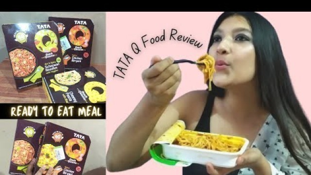 'TATA Q Quick Quisine Taste Test || I ate instant food for a day #instantfood #tataqbiryani'