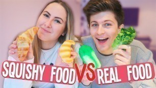 'SQUISHY FOOD vs. REAL FOOD 