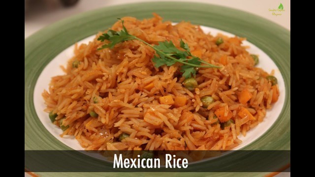 'Mexican Rice | Sanjeev Kapoor Khazana'