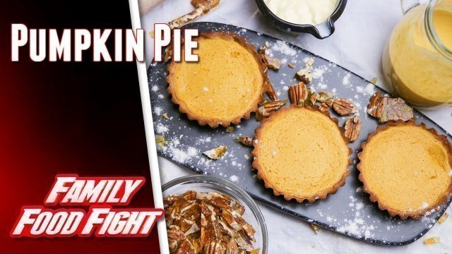 'Pumpkin Pie | Family Food Fight 2018'