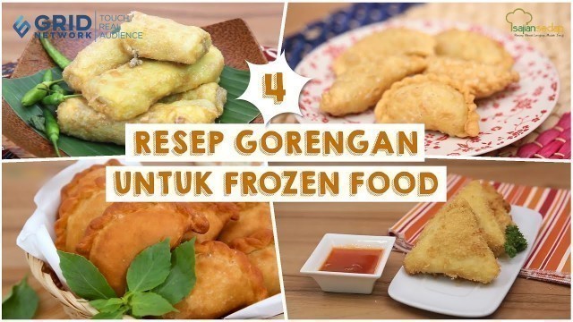 '4 Resep Gorengan untuk Frozen Food, Cocok Buat Stok Takjil Puasa'