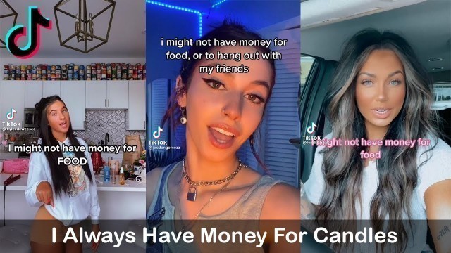 'I Might Not Have Money For Food, Or To Hang Out With My Friends Trend | TikTok Compilation'