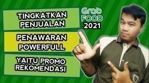 'Cara Grabfood Laris - Menggunakan Promo REKOMENDASI'