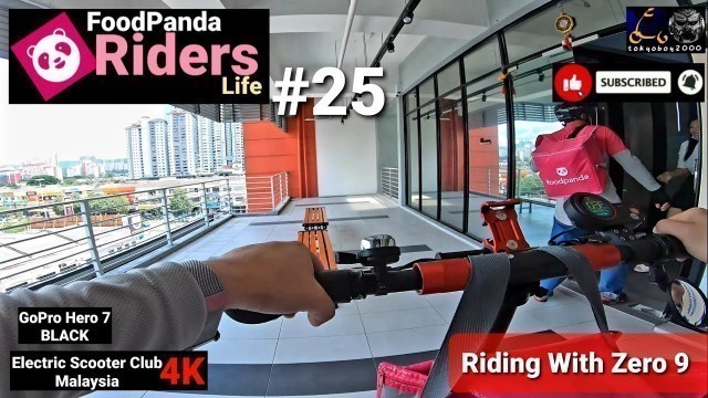 'FoodPanda Riders Life With E.Scooter #25 / At Setapak Area / Riding With Zero 9/ Gopro Hero 7 4K'