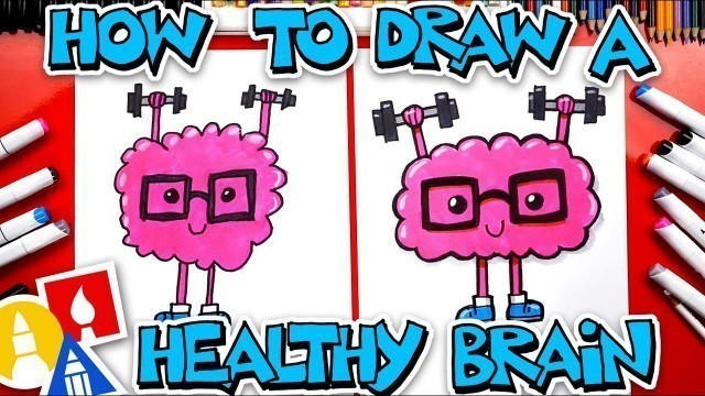 'How To Draw A Healthy Brain'