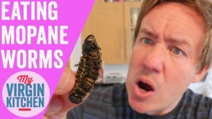 'MOPANE WORM (CATERPILLAR) TASTE TEST'