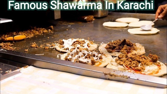 'Famous Shawarma in Karachi | Maya Shawarma | Pakistani Street #food'