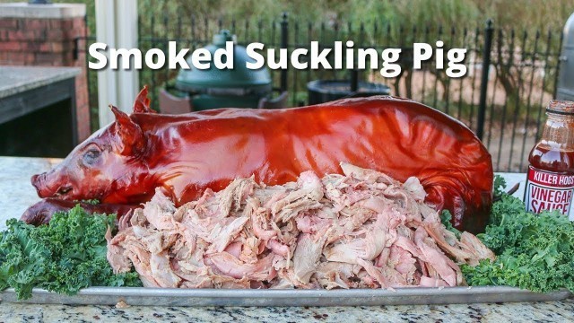 'Suckling Pig | Suckling Pig Smoked On Ole Hickory Smoker'