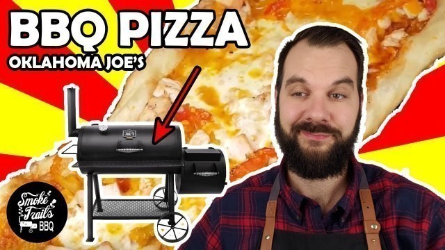 'How to Make Pizza on the Oklahoma Joe\'s Smoker (Offset Smoker)'